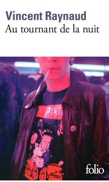 Au tournant de la nuit ( Vincent Raynaud