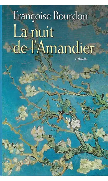 La nuit de l'amandier ( F Bourdon )