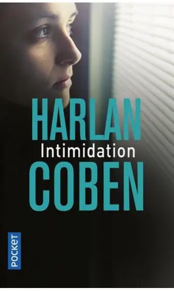 Intimidation ( Harlan COBEN )