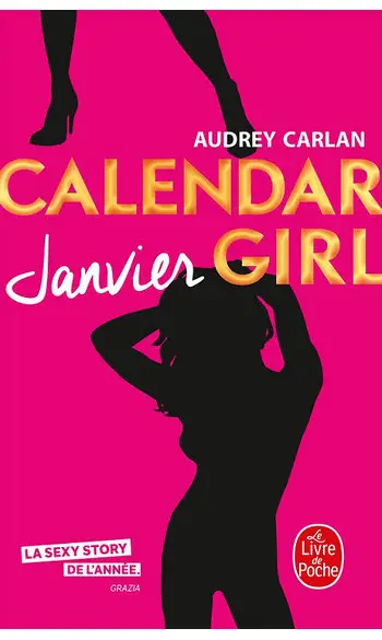 Calendar Girl Tome 1: Janvier