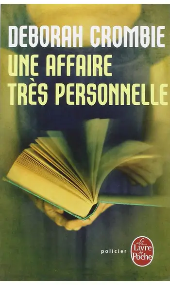 Une affaire très personnelle ( Crombie )