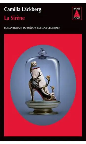 La sirène ( Camilla Lackberg )
