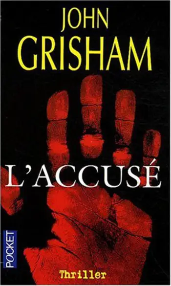 l'accusé ( John GRISHAM )