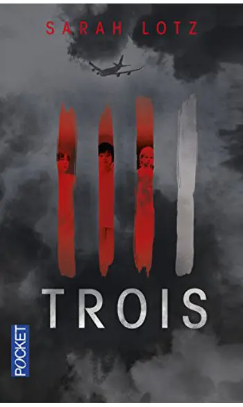 Trois ( Sarah LOTZ )