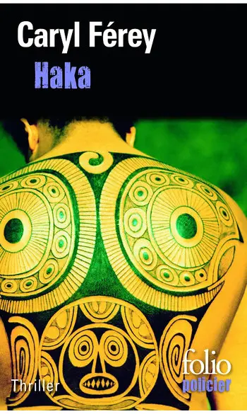 Haka ( Caryl Férey )