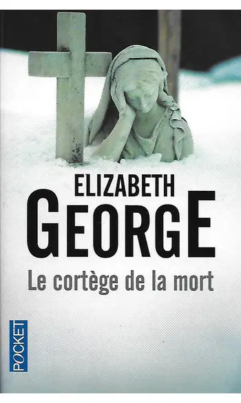 Le cortège de la mort ( Elizabeth GEORGE