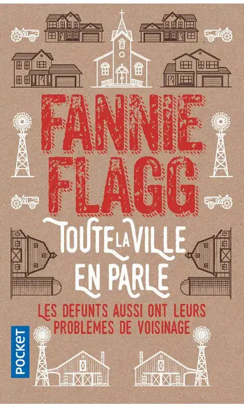Toute la ville en parle ( Fannie Flagg )