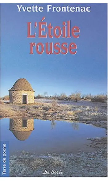 L'étoile rousse ( Yvette Frontenac )
