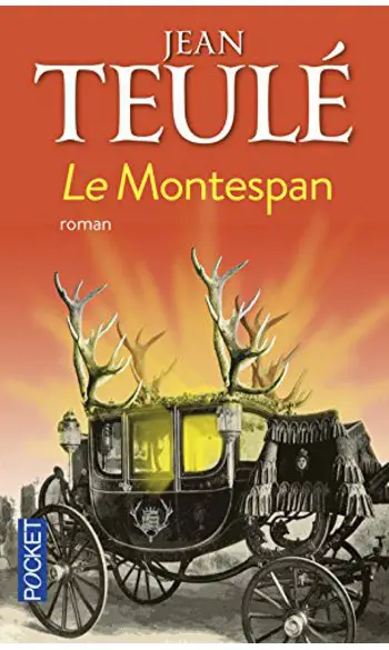 Le Montespan ( Jean Teulé )