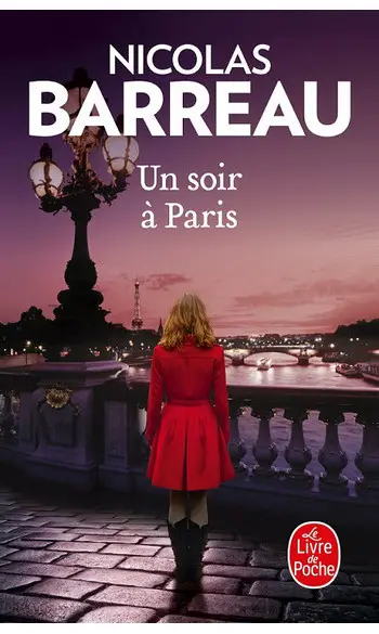 Un soir à Paris ( Nicolas Barreau )