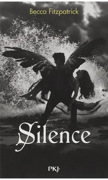 Silence ( Becca FITZPATRICK )