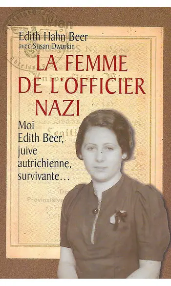 La Femme de l'officier nazi ( Edith Hahn