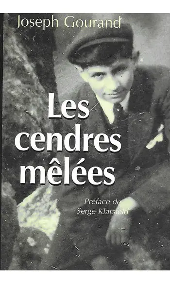 Les cendres mêlées ( Joseph GOURAND )