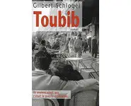 Toubib ( Gilbert Schlogel )