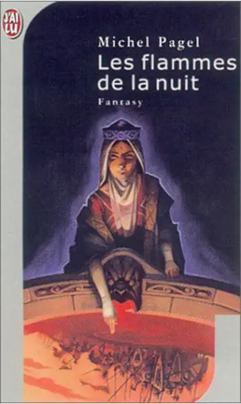 Les Flammes de la nuit ( Michel Pagel )