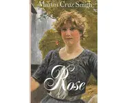 Rose ( Martin Cruz Smith )
