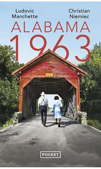 Alabama 1963 ( L Manchette )