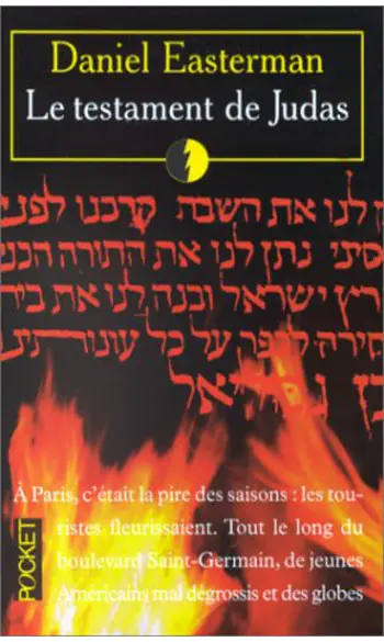 Le Testament de Judas ( D . Easterman )