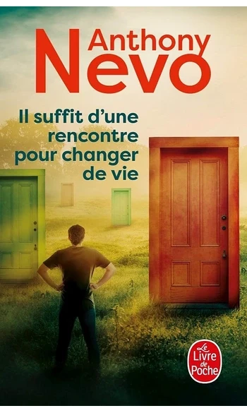 Il suffit d'une rencontre pour changer d