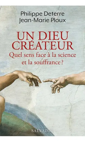 Un Dieu créateur. Quel sens face à la sc