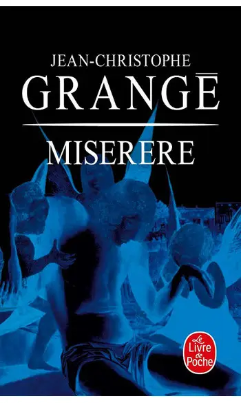 Miserere ( Jean-Christophe Grangé )