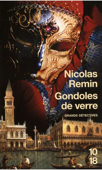 Gondoles de verre ( Nicolas REMIN )