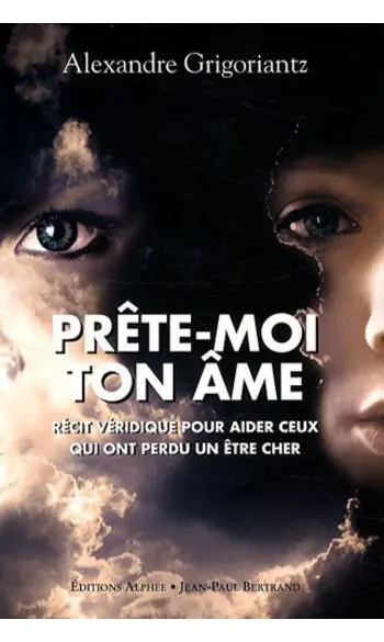 Prête-moi ton âme ( Alexandre Grigoriant