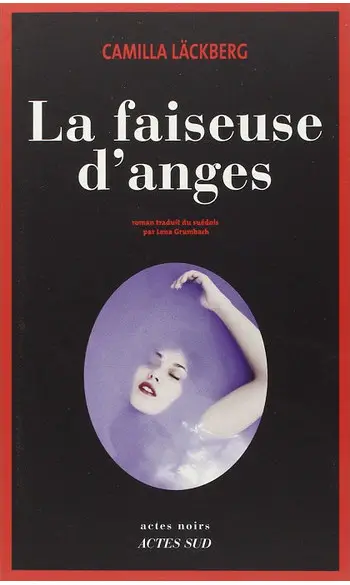 La faiseuse d'anges ( Camilla Lackberg )