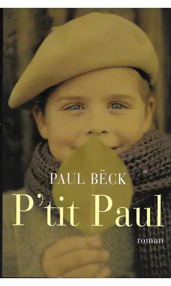 P'tit Paul ( Paul Beck )