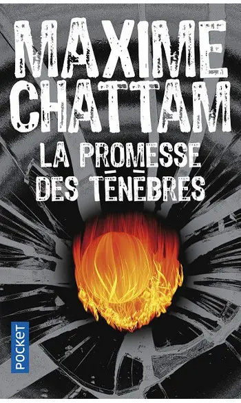 La promesse des ténèbres ( M CHATTAM