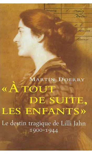 A tout de suite, les enfants ( M Doerry
