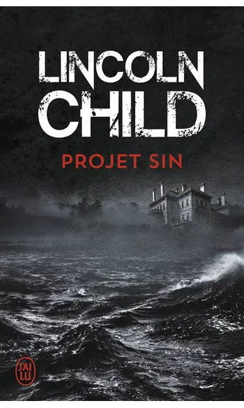 Projet sin ( Lincoln Child )