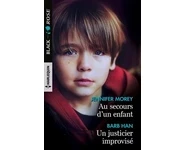 Au secours d'un enfant - Un justicier im