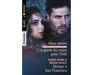 Un garde du corps pour Noël - Retour à S