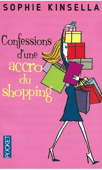 Confessions d'une accro du shopping