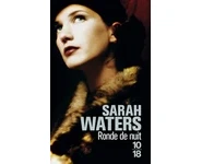 Ronde de nuit ( Sarah Waters )