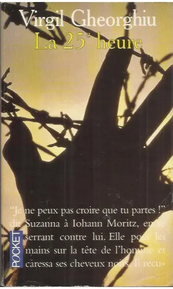 La vingt-cinquième heure ( Virgil Gheorg