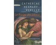 Le Rivage des adieux ( Catherine Hermary