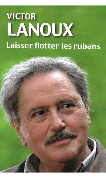 Laisser flotter les rubans ( Victor Lano