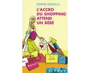 L'accro du shopping attend un bébé ( Sop