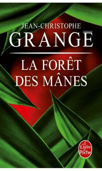 La Forêt des mânes ( Jean-Christophe Gra