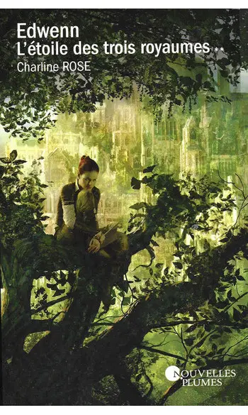 Edwenn, Tome 2 : L'étoile des Trois Roya