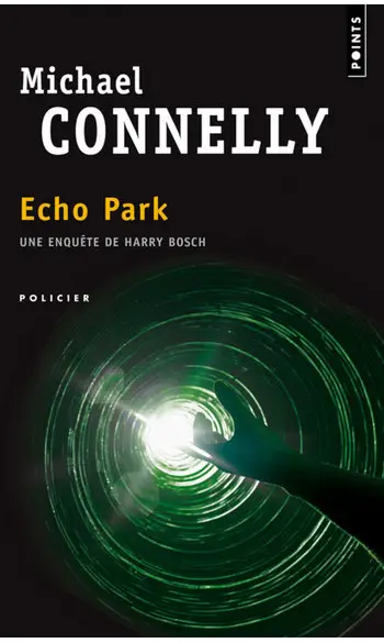 Echo Park ( Michael Connelly )