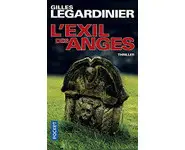 L'Exil des anges ( Gilles Legardinier )