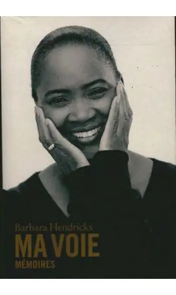 Ma voie ( Barbara Hendricks )