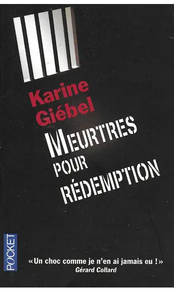 Meurtres pour rédemption ( Karine Giebel