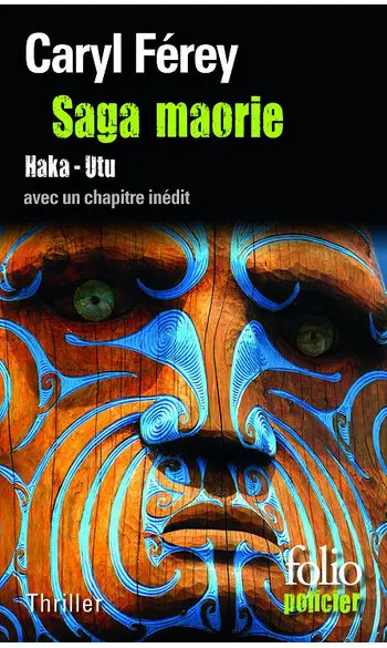 Saga maorie ( Caryl Férey )