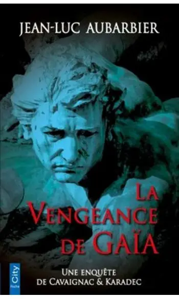 La vengeance de Gaïa ( JL Aubarbier )
