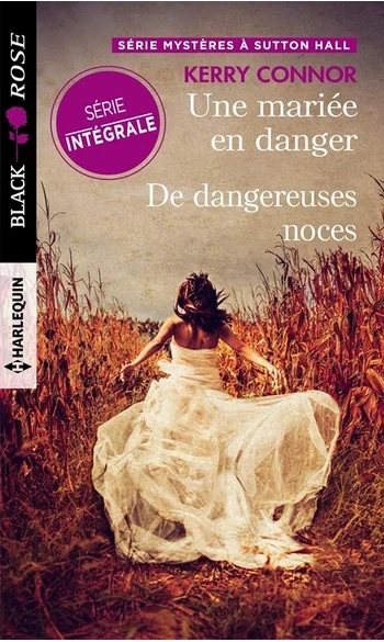 Une mariée en danger - De dangereuses no