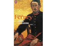 Dans la guerre ( Alice Ferney )